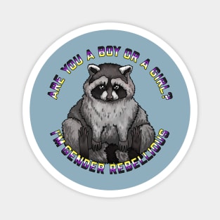 Gender Rebellious Enby Raccoon Magnet